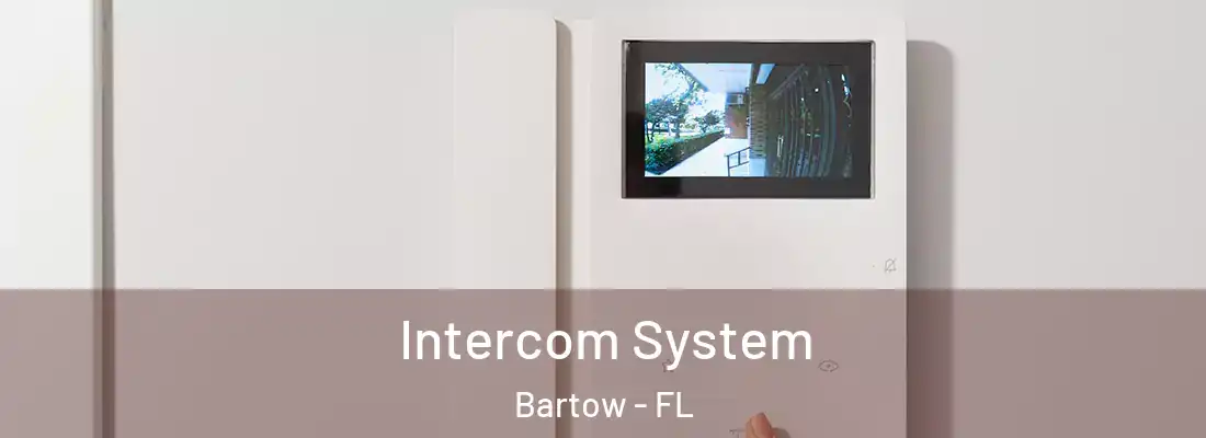  Intercom System Bartow - FL