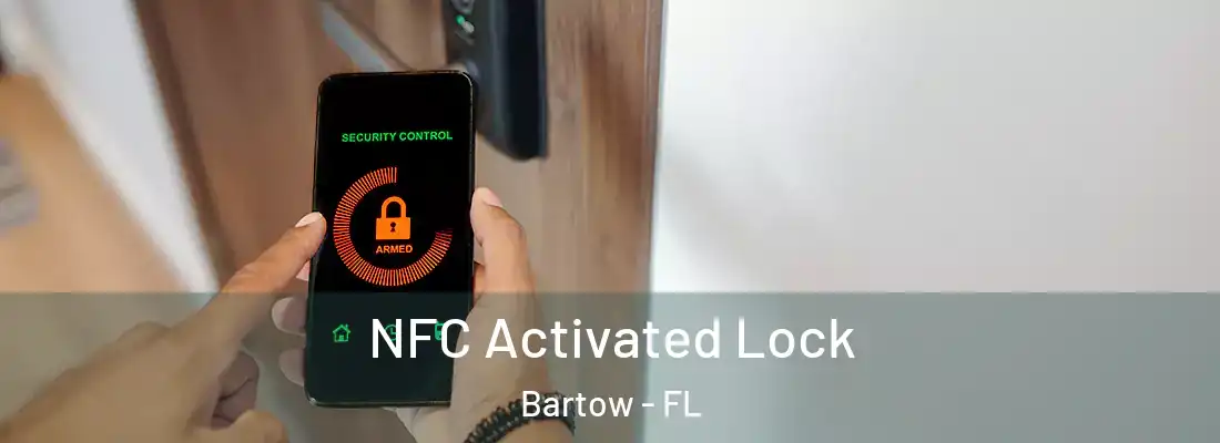 NFC Activated Lock Bartow - FL