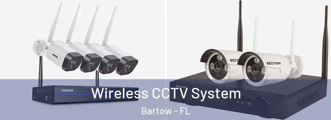  Wireless CCTV System Bartow - FL